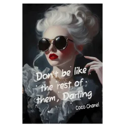 Don't Be Like The Rest Of Them Wall Art