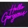 Hello Gorgeous Neon Wall Sign